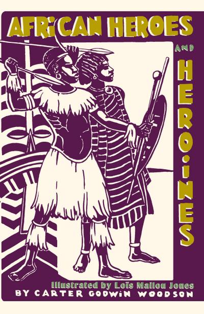 African Heroes and Heroines