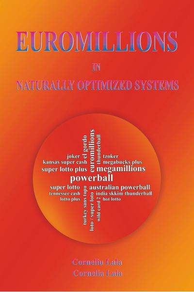 Euromillions in Naturally Optimized Systems