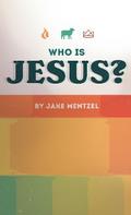Who Is Jesus?