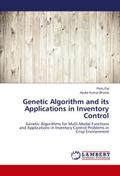 Genetic Algorithm and its Applications in Inventory Control