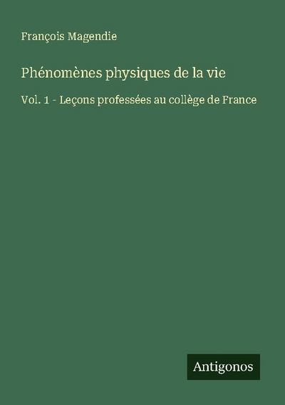 Phénomènes physiques de la vie