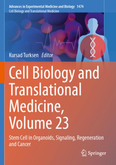 Cell Biology and Translational Medicine, Volume 23