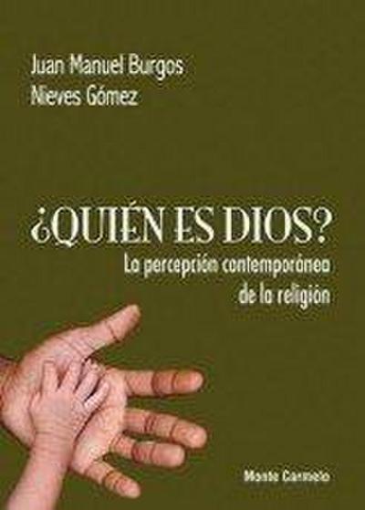 ¿Quien es Dios?