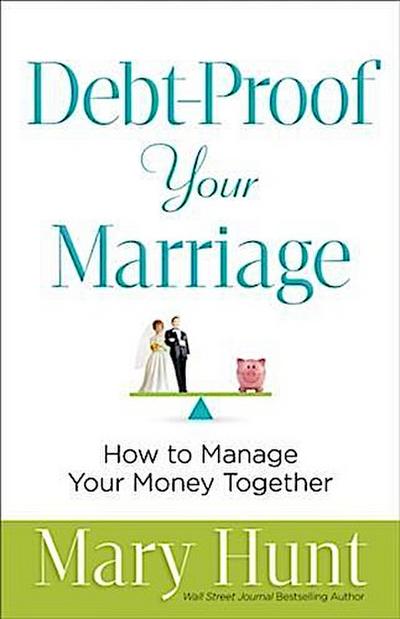 Debt-Proof Your Marriage