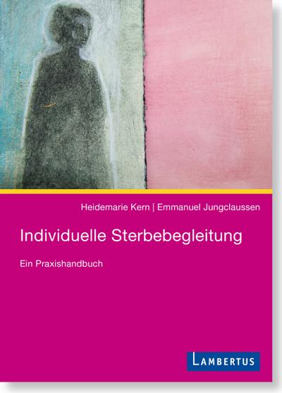 Individuelle Sterbebegleitung