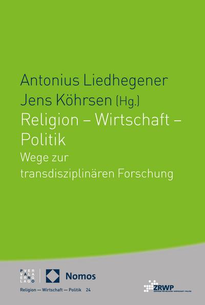 Religion - Wirtschaft - Politik