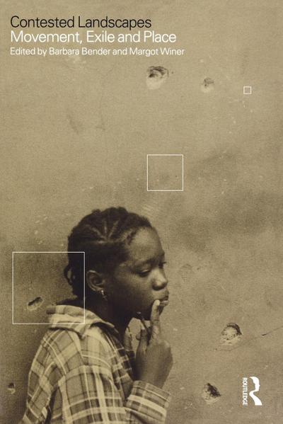 Contested Landscapes