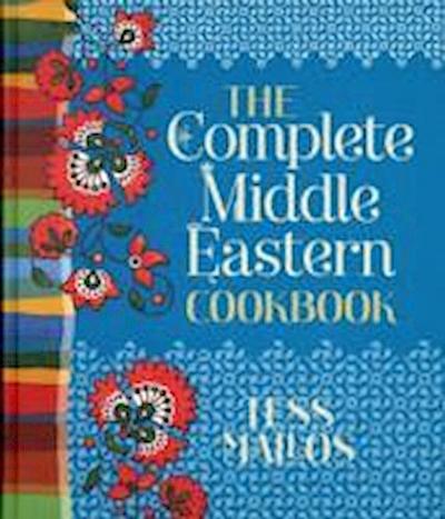 The Complete Middle Eastern Cookbook