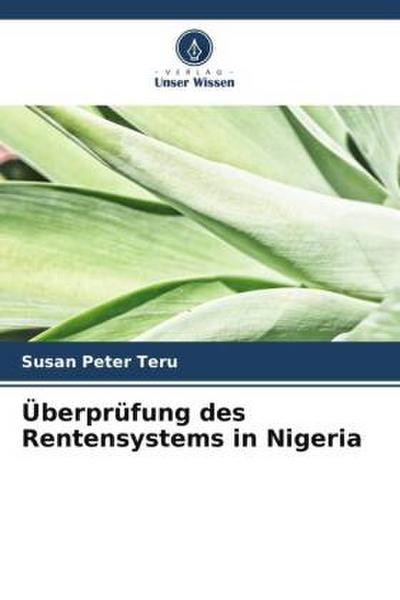 Überprüfung des Rentensystems in Nigeria