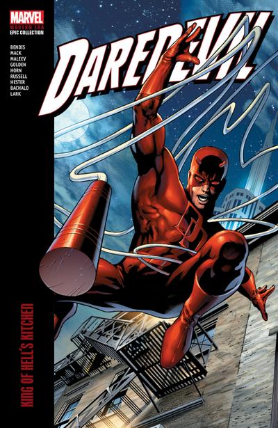 Daredevil Modern Era Epic Collection: King of Hell’s Kitchen