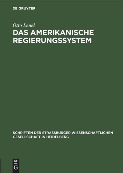 Das amerikanische Regierungssystem