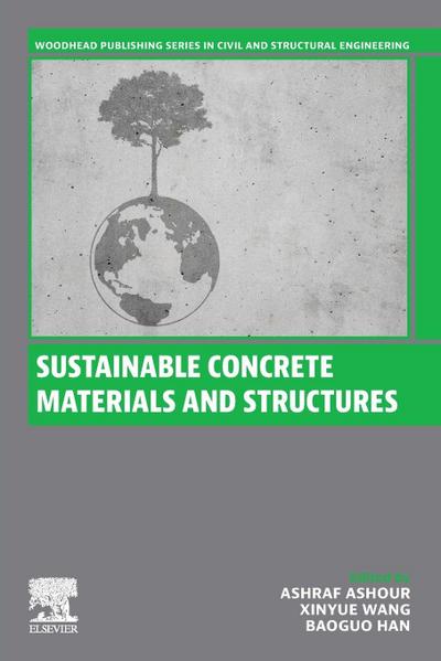 Sustainable Concrete Materials and Structures
