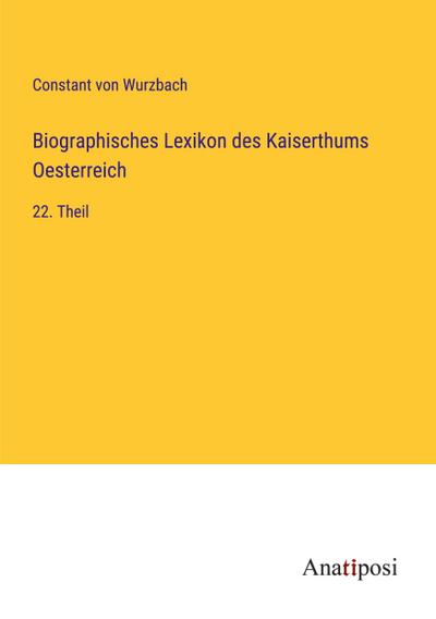 Biographisches Lexikon des Kaiserthums Oesterreich