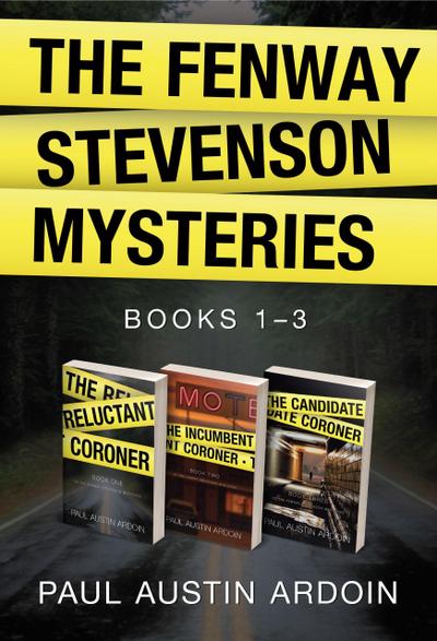The Fenway Stevenson Mysteries, Collection One (Fenway Stevenson Mysteries Collection, #1)