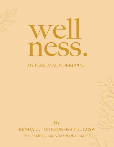 Wellness.