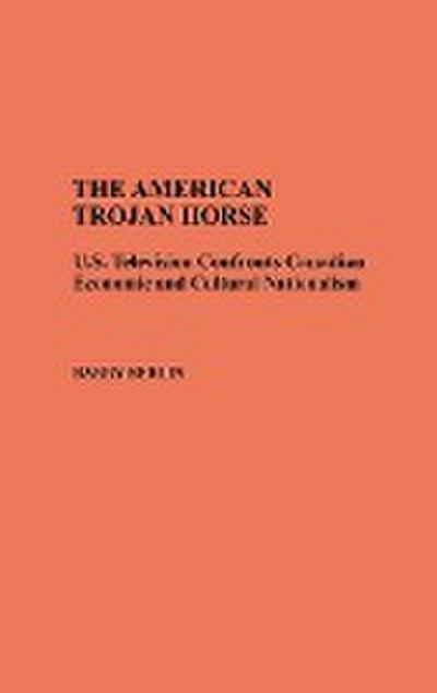 The American Trojan Horse