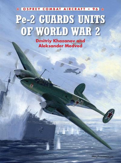 Pe-2 Guards Units of World War 2
