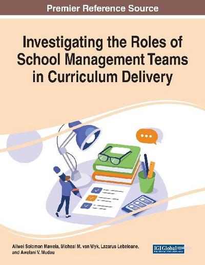 Investigating the Roles of School Management Teams in Curriculum Delivery