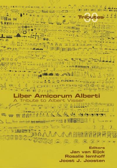 Liber Amicorum Alberti.  A Tribute to Albert Visser