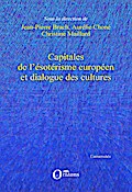 Capitales de l’ésotérisme européen et dialog