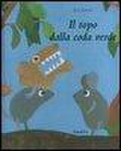 Il topo dalla coda verde