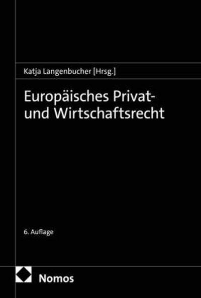 Europäisches Privat- und Wirtschaftsrecht