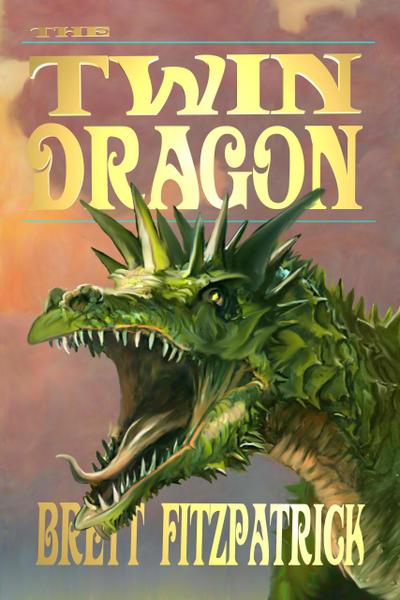 The Twin Dragon (Dragons of Westermere, #2)