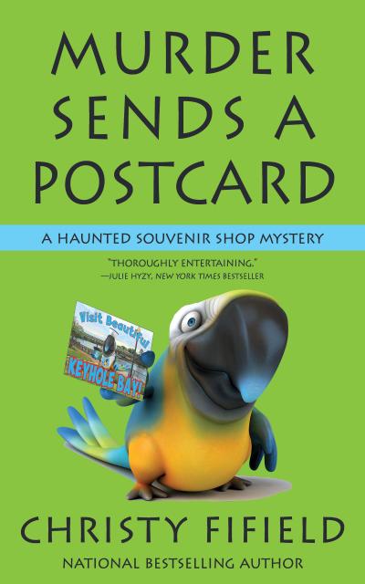 Murder Sends a Postcard (A Haunted Souvenir Shop Mystery, #3)