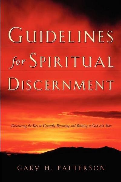 Guidelines For Spiritual Discernment