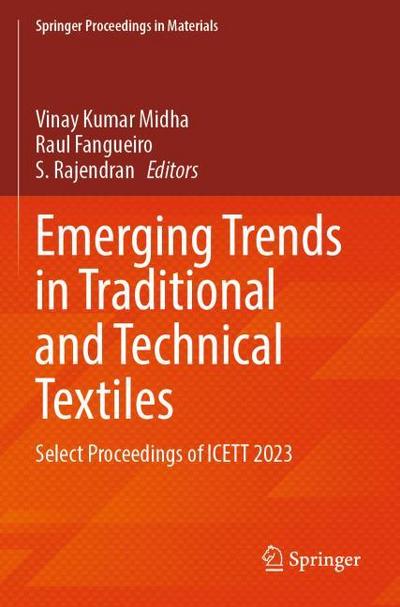 Emerging Trends in Traditional and Technical Textiles