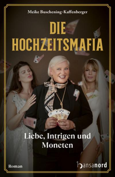 Die Hochzeitsmafia