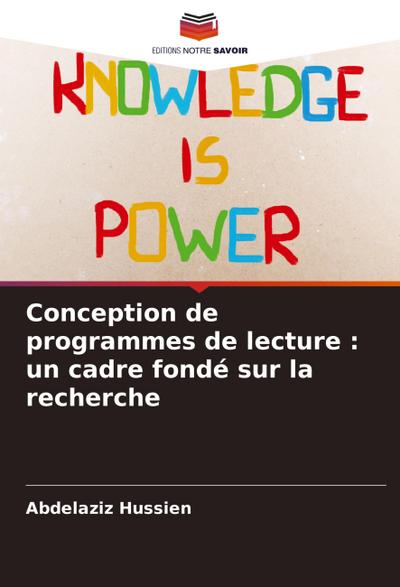 Conception de programmes de lecture : un cadre fondé sur la recherche