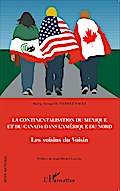 La continentalisation du Mexique et du Canada dans l’Amérique du Nord