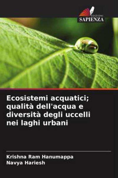 Ecosistemi acquatici; qualità dell’acqua e diversità degli uccelli nei laghi urbani