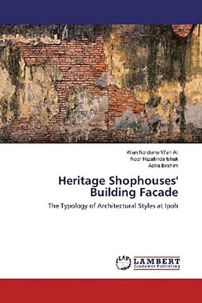 Heritage Shophouses’ Building Facade