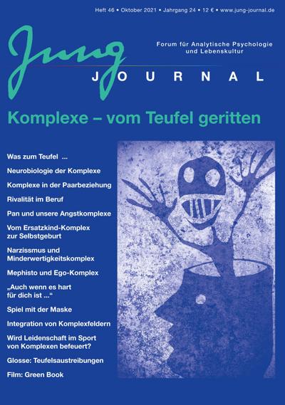 Jung Journal Heft 46: Komplexe - vom Teufel geritten