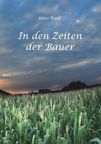 In den Zeiten der Bauer