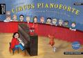 Circus Pianoforte