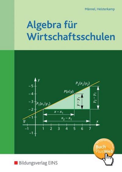 Algebra für Wirtschaftsschulen. Schulbuch