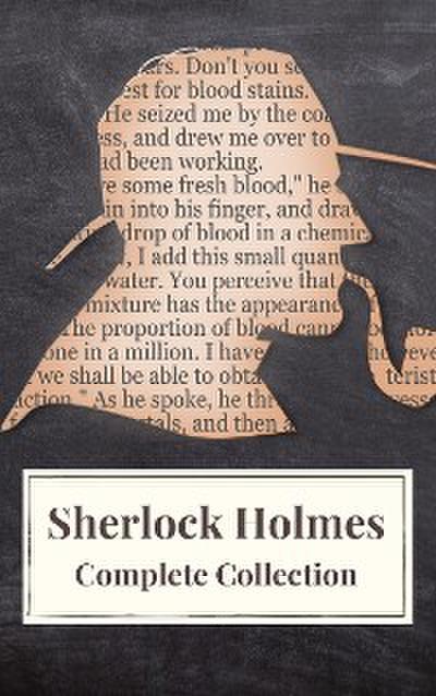 Sherlock Holmes : Complete Collection