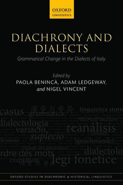 Diachrony and Dialects