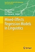 Mixed-Effects Regression Models in Linguistics