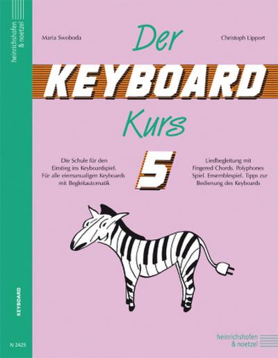 Der Keyboard-Kurs. Band 5. Tl.5