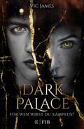 Dark Palace - Für wen wirst du kämpfen?