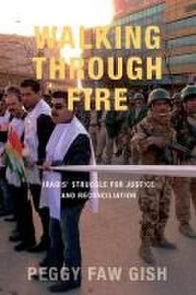 Walking Through Fire