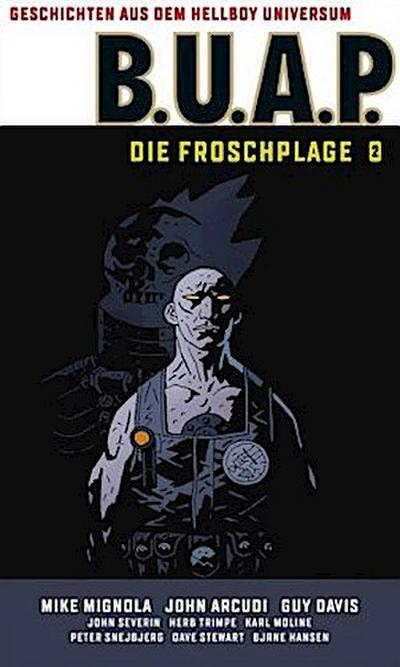 Geschichten aus dem Hellboy-Universum: B.U.A.P. Froschplage 2