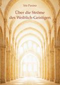 Über die Ströme des Weiblich-Geistigen