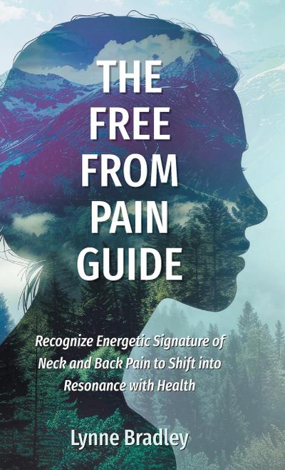 The Free from Pain Guide
