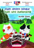 Kazh wird zweisprachig/Kazh devient bilingue