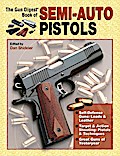 Gun Digest Book of Semi-Auto Pistols